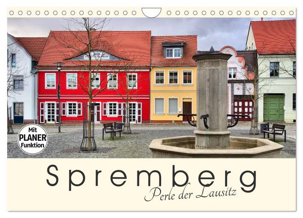 Spremberg - Perle der Lausitz (Wandkalender 2026 DIN A4 quer), CALVENDO Monatskalender