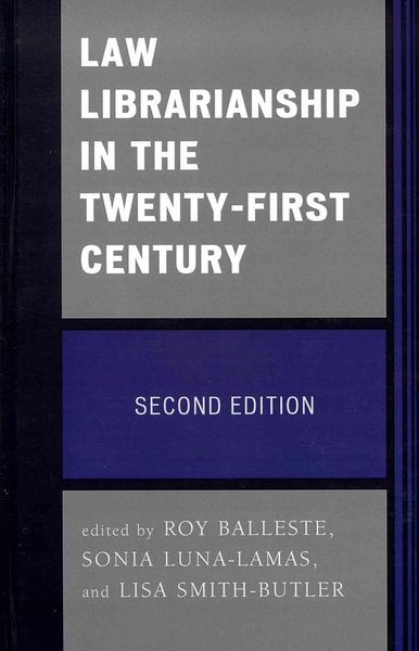 Produktbild: Law Librarianship in the Twenty-First Century