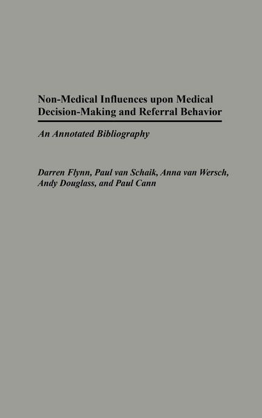 Produktbild: Non-Medical Influences Upon Medical Decision-Making and Referral Behavior