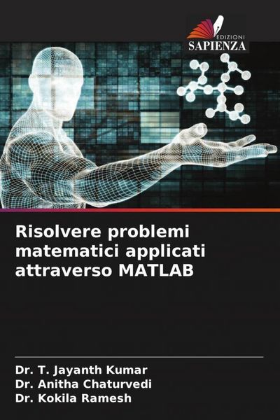 Produktbild: Risolvere problemi matematici applicati attraverso MATLAB