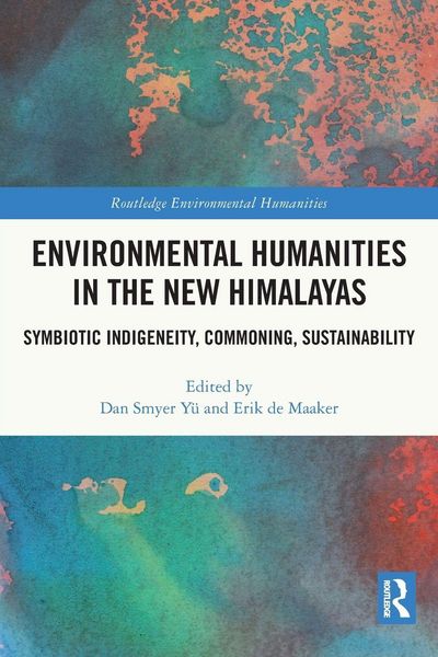 Produktbild: Environmental Humanities in the New Himalayas