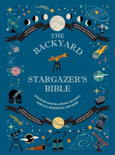 Produktbild: The Backyard Stargazer's Bible