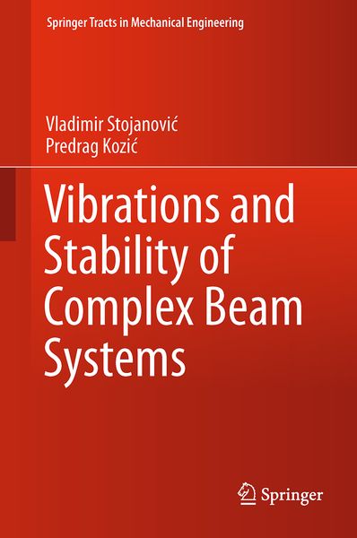 Produktbild: Vibrations and Stability of Complex Beam Systems