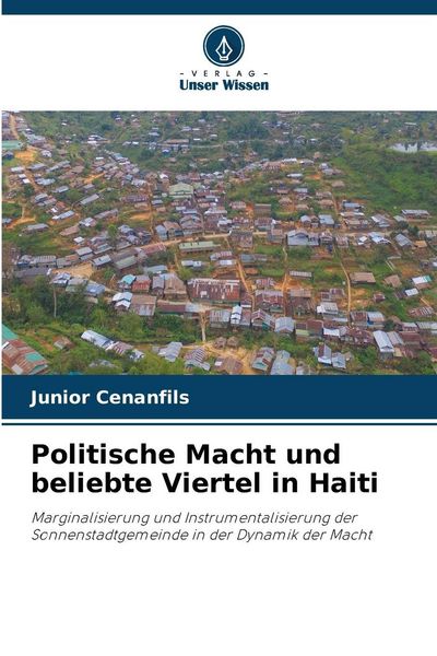 Produktbild: Politische Macht und beliebte Viertel in Haiti