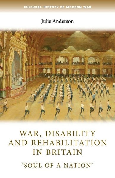 Produktbild: War, disability and rehabilitation in Britain