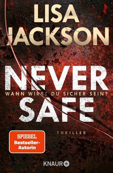 Produktbild: Never Safe - Wann wirst du sicher sein?