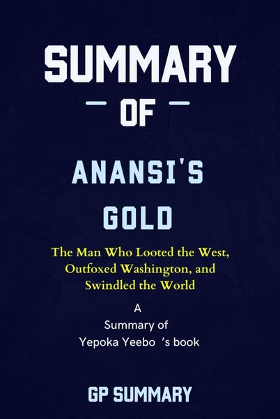 Produktbild: Summary of Anansi's Gold by Yepoka Yeebo