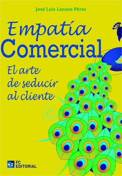 Produktbild: Empatia comercial : el arte de seducir al cliente