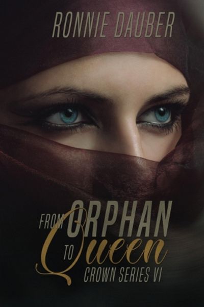Produktbild: From Orphan to Queen (The Crown Series, #6)