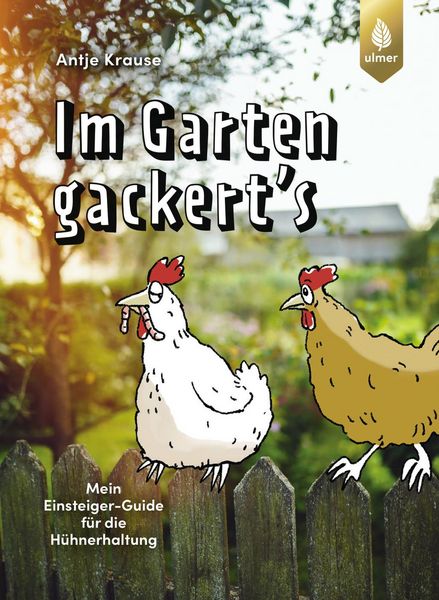 Produktbild: Im Garten gackert's