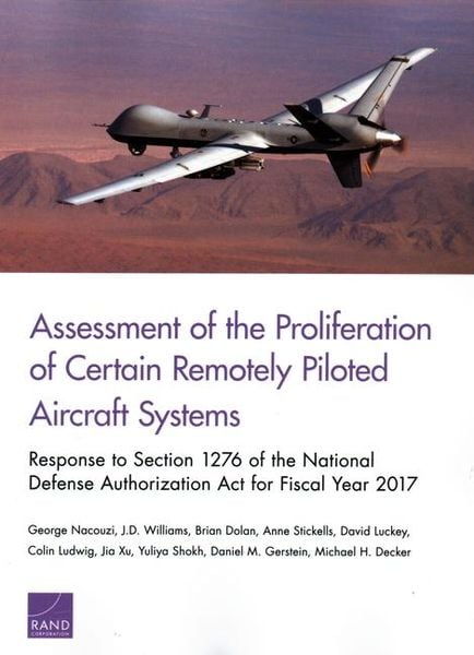 Produktbild: Assessment of the Proliferation of Certain Remotely Piloted Aircraft Systems