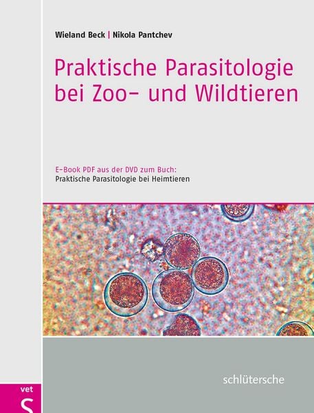 Produktbild: Praktische Parasitologie bei Zoo- und Wildtieren