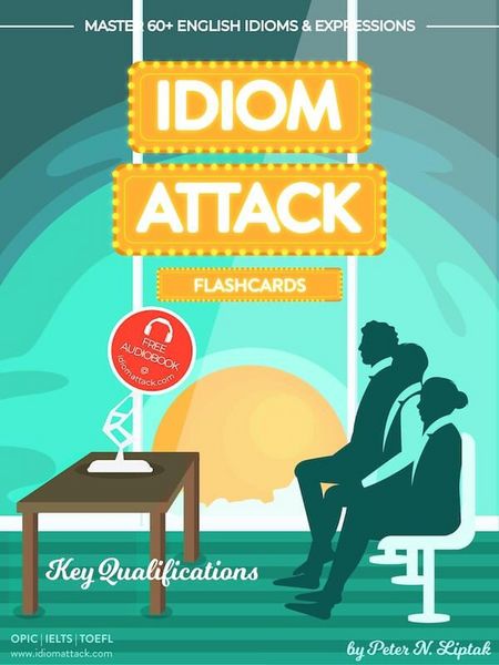 Produktbild: Idiom Attack 2: Key Qualifications - Flashcards for Doing Business vol. 6 (Idiom Attack Flashcards, #2)