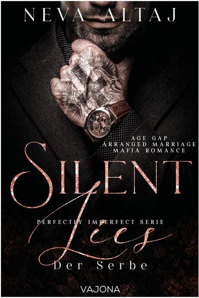 Produktbild: Silent Lies - Der Serbe (Perfectly Imperfect Serie 8)