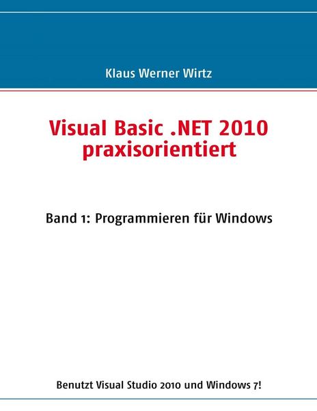 Produktbild: Visual Basic .NET 2010 praxisorientiert