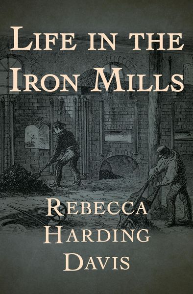 Produktbild: Life in the Iron Mills