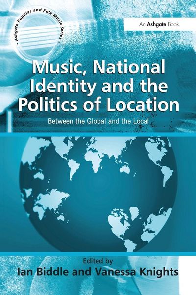 Produktbild: Music, National Identity and the Politics of Location