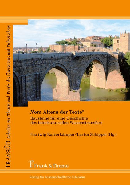 „Vom Altern der Texte“, Taschenbuch von , Frank & Timme, 9783865962515