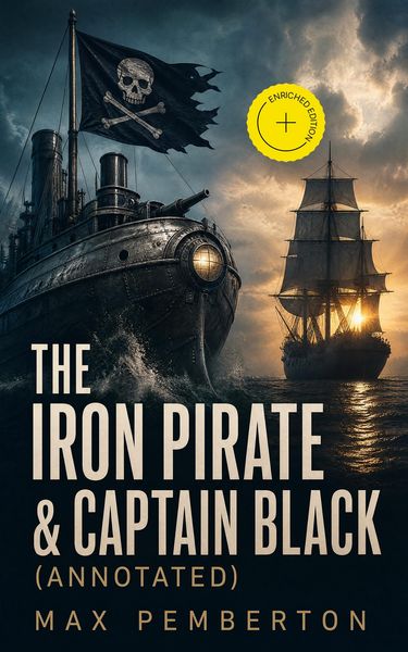 Produktbild: The Iron Pirate & Captain Black (Annotated)