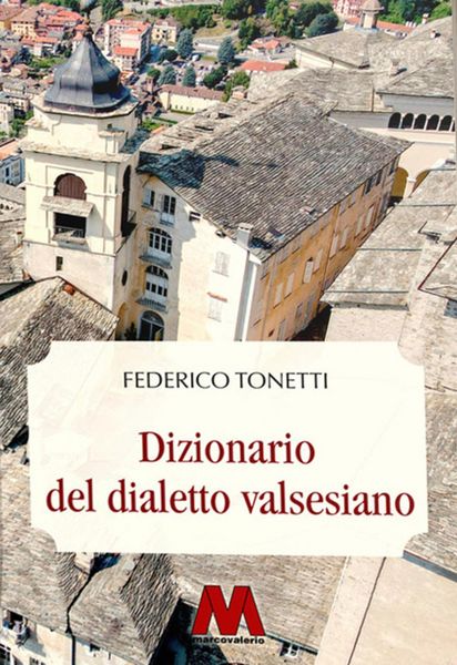 Produktbild: Dizionario del dialetto valsesiano. Riproduzione restaurata dell'edizione originale del 1894