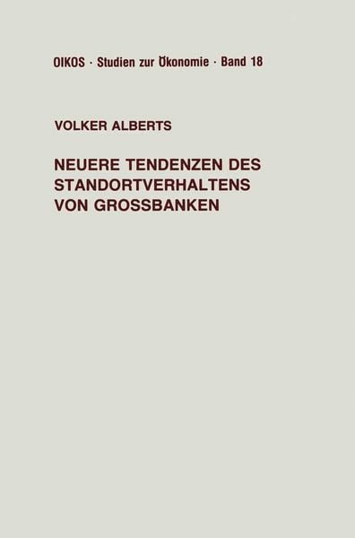 Produktbild: Neuere Tendenzen des Standortverhaltens von Gro&szlig;banken