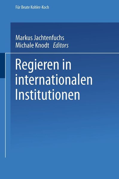 Produktbild: Regieren in internationalen Institutionen