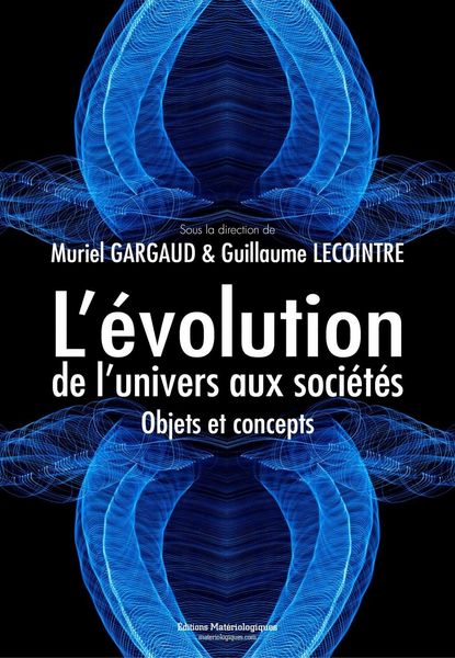 Produktbild: L'&eacute;volution, de l'univers aux soci&eacute;t&eacute;s