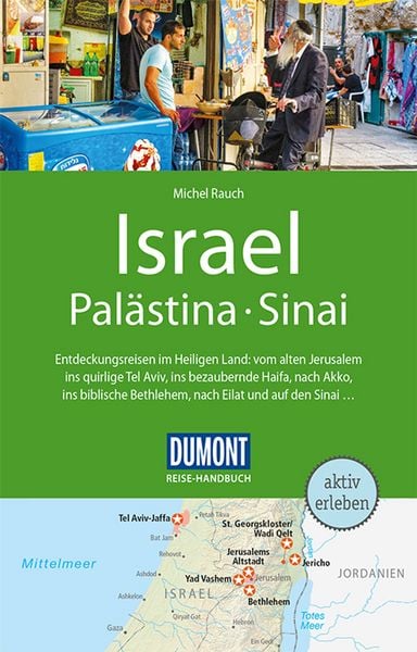 Produktbild: DuMont Reise-Handbuch Reisef&uuml;hrer Israel, Pal&auml;stina, Sinai