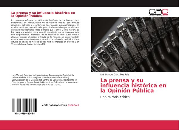 Produktbild: La prensa y su influencia hist&oacute;rica en la Opini&oacute;n P&uacute;blica