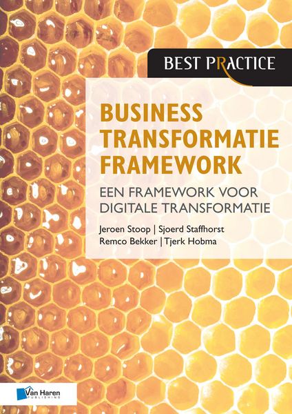 Produktbild: Business Transformatie Framework - een raamwerk voor organisatieverbetering