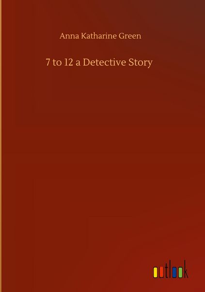 Produktbild: 7 to 12 a Detective Story