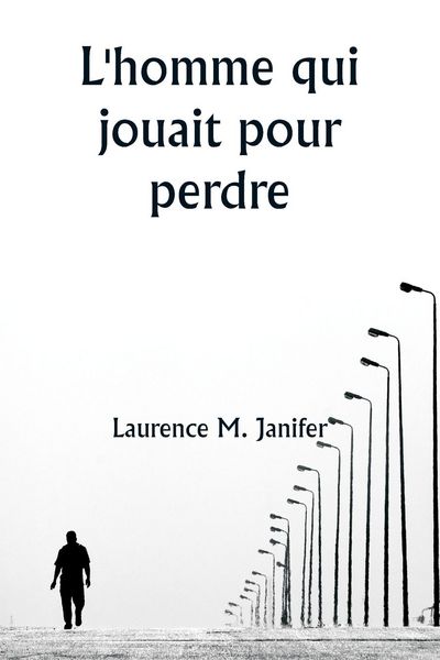 Produktbild: L'homme qui jouait pour perdre