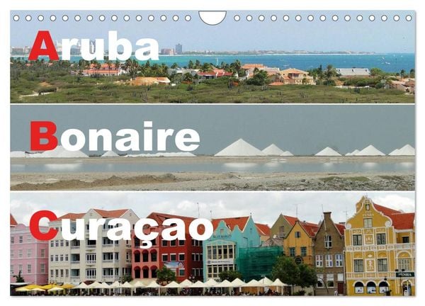 Produktbild: ABC: Aruba - Bonaire - Cura&ccedil;ao (Wandkalender 2026 DIN A4 quer), CALVENDO Monatskalender