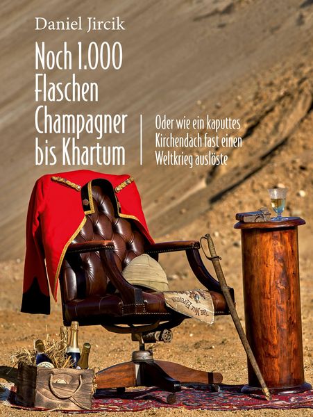Produktbild: Noch 1.000 Flaschen Champagner bis Khartum