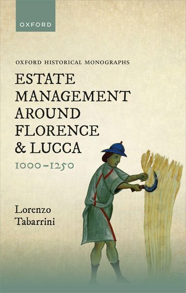 Produktbild: Estate Management around Florence and Lucca 1000-1250