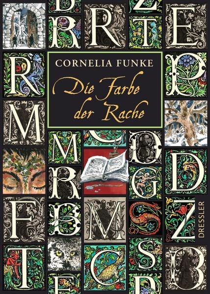 Tintenwelt 4. Die Farbe der Rache, Gebundene Ausgabe von Cornelia Funke, Dressler