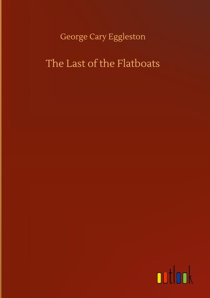 Produktbild: The Last of the Flatboats