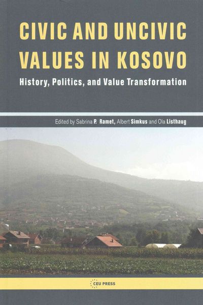 Produktbild: Civic and Uncivic Values in Kosovo