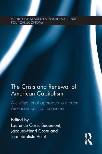 Produktbild: The Crisis and Renewal of American Capitalism