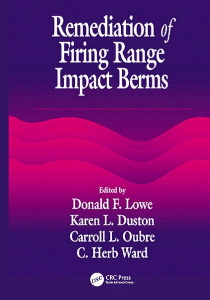 Produktbild: Remediation of Firing Range Impact Berms