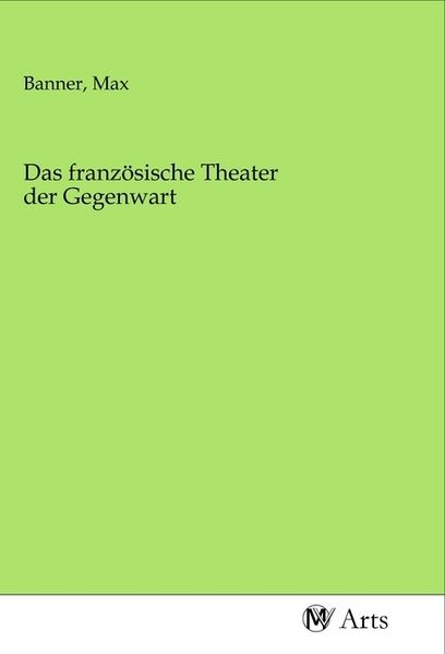 Produktbild: Das franz&ouml;sische Theater der Gegenwart