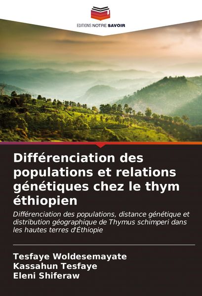 Produktbild: Diff&eacute;renciation des populations et relations g&eacute;n&eacute;tiques chez le thym &eacute;thiopien