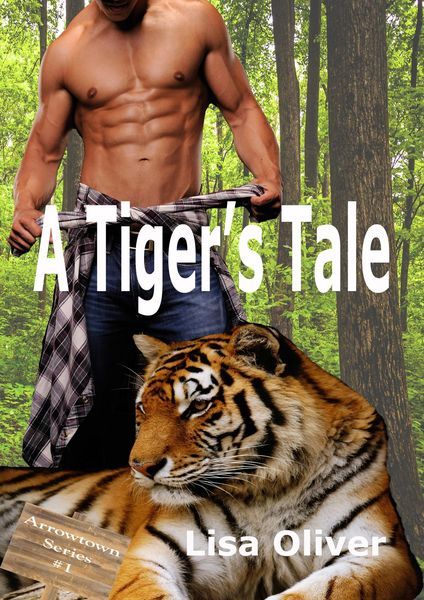 Produktbild: A Tiger's Tale (The Arrowtown Series, #1)