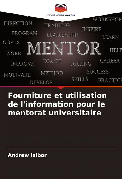 Produktbild: Fourniture et utilisation de l'information pour le mentorat universitaire