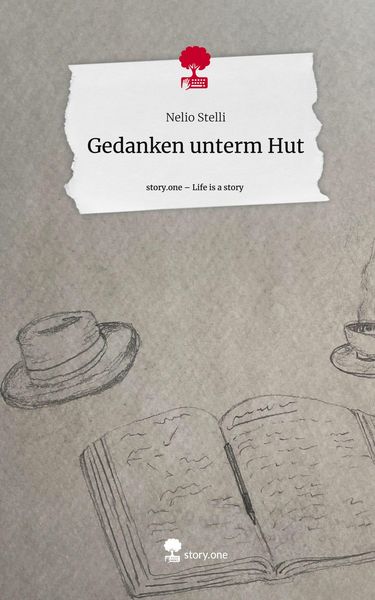 Produktbild: Gedanken unterm Hut. Life is a Story - story.one