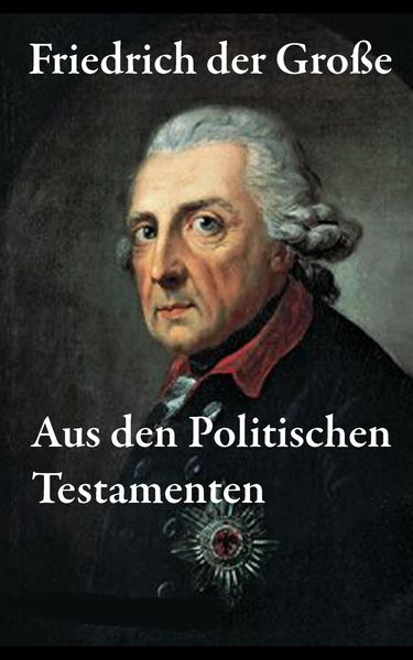 Produktbild: Aus den Politischen Testamenten