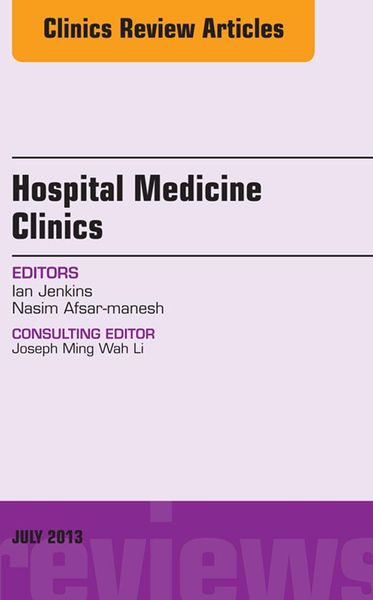 Produktbild: Volume 2, Issue 3, An issue of Hospital Medicine Clinics, E-Book