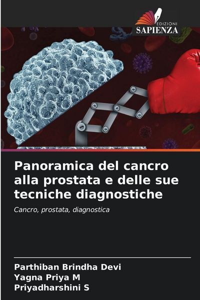 Produktbild: Panoramica del cancro alla prostata e delle sue tecniche diagnostiche