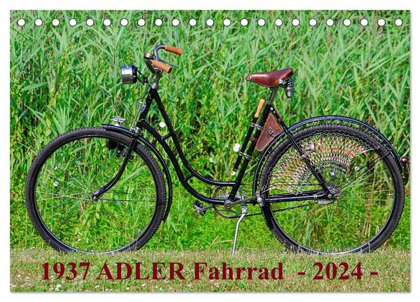 1937 ADLER Fahrrad (Tischkalender 2024 DIN A5 quer), CALVENDO Monatskalender