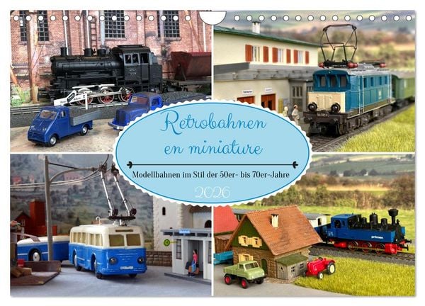 Produktbild: Retrobahnen en miniature (Wandkalender 2026 DIN A4 quer), CALVENDO Monatskalender